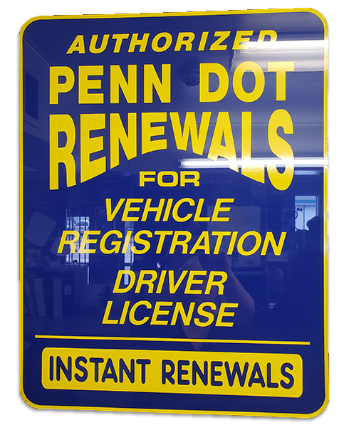 Authorized Penn Dot renewals signage by vehicle services company Messenger Service Inc servicing Monroeville, PA